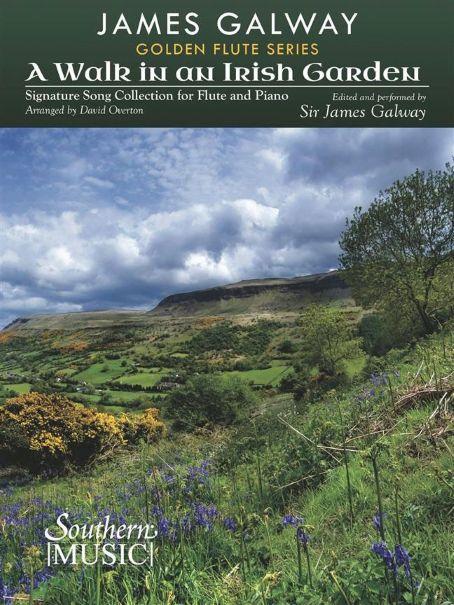 A Walk in an Irish Garden, for Flute and Piano - James Galway | Suono Flauti