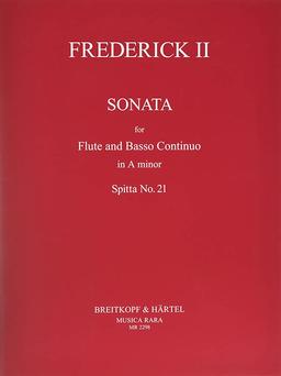 Sonata in a-moll, Spitta  Nr. 21 - Frederick II the Great
