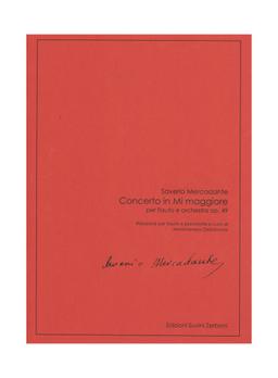 Concerto in Mi maggiore Op. 49, Riduzione per flauto e pianoforte a cura di Mariateresa Dellaborra - Saverio Mercadante