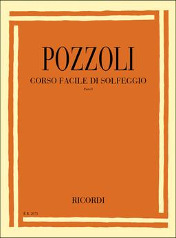 Corso Facile Di Solfeggio Parte I - Ettore Pozzoli