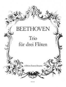 Trio für drei Flöten - Ludwig van Beethoven
