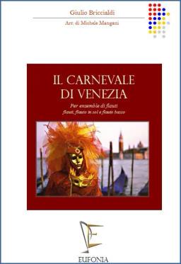 IL CARNEVALE DI VENEZIA PER ENSEMBLE DI FLAUTI -  BRICCIALDI G.