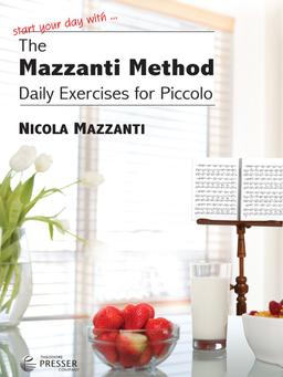 The Mazzanti Method, Daily Exercises for Piccolo - Nicola Mazzanti
