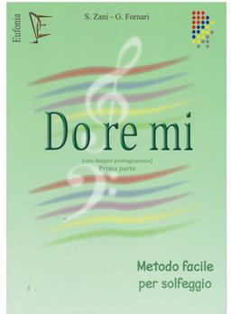 DO RE MI doppio pentagramma Prima Parte - S.Zani, G. Fornari