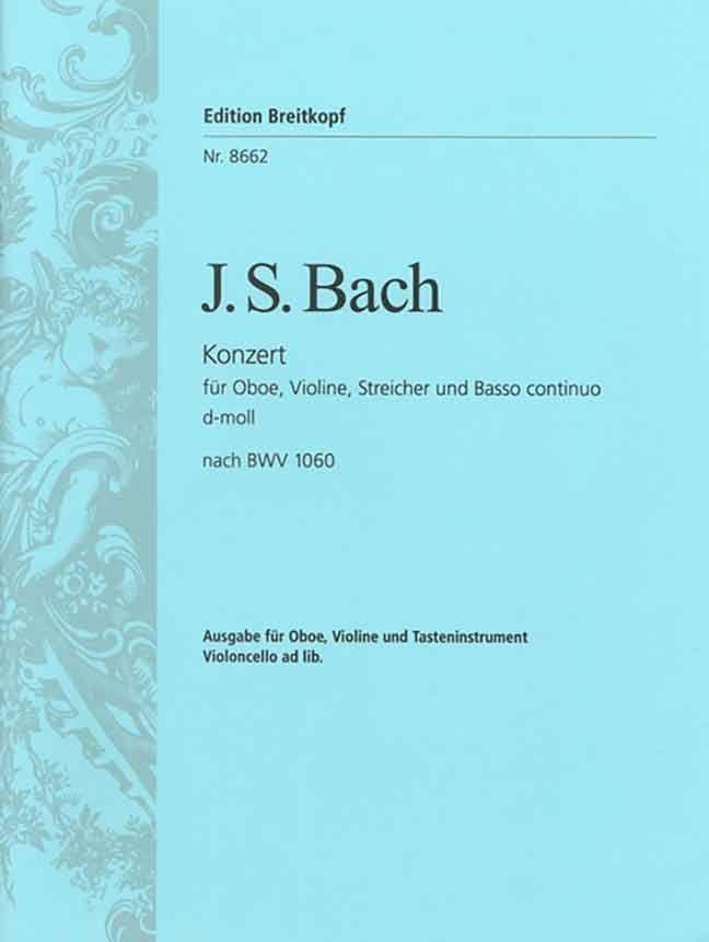 Doppelkonzert d-moll rekonstruiert nach BWV 1060 , für Oboe, Violine, Tasteninstrument, Cello ad lib. - Johann Sebastian Bach | Suono Flauti