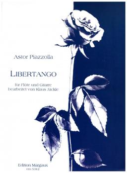 Libertango - Astor Piazzolla