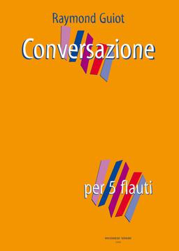 Conversazione per 5 Flauti - Raymond Guiot