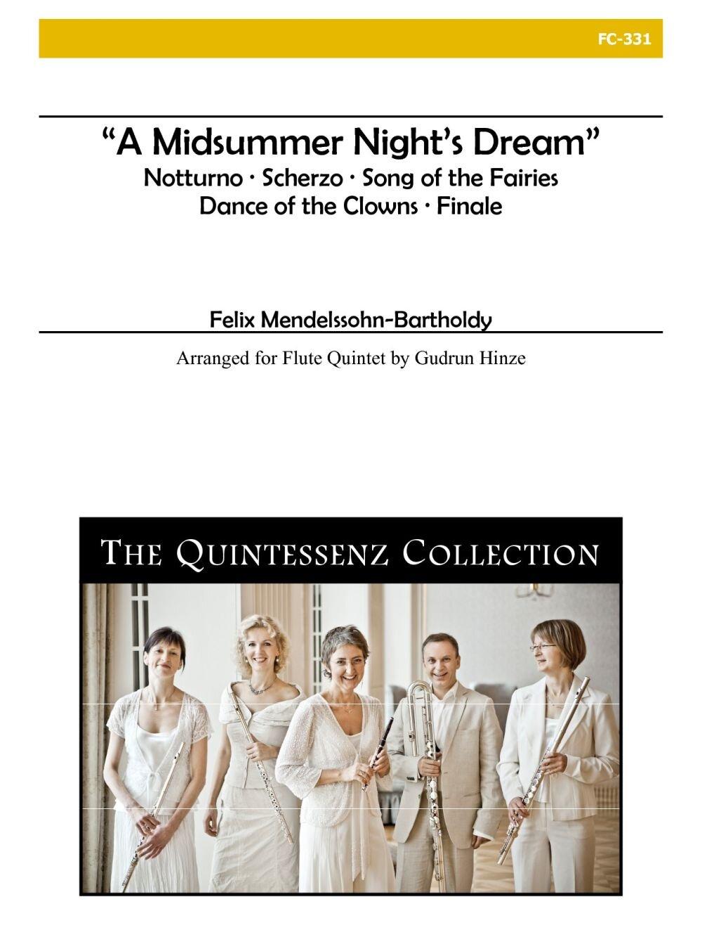 Midsummer NightS Dream For Flute Quintet, Quintessenz Collection - Felix Mendelssohn Bartholdy | Suono Flauti