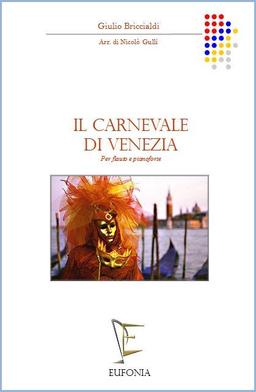 IL CARNEVALE DI VENEZIA, BRICCIALDI G.