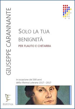 SOLO LA TUA BENIGNITÀ PER FLAUTO E CHITARRA, Carannante G.