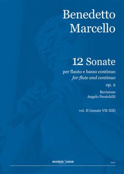 12 Sonate Per Flauto e Basso Continuo op. 2 Vol. II - Benedetto Marcello