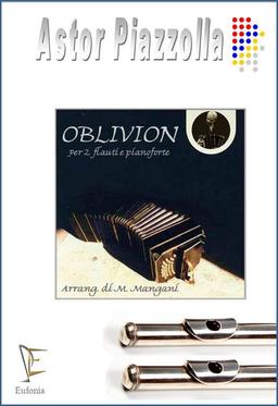 OBLIVION PER 2 FLAUTI E PIANOFORTE, PIAZZOLLA A.