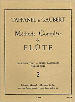 Méthode complète de flûte Volume 2 -  Taffanel & Gaubert