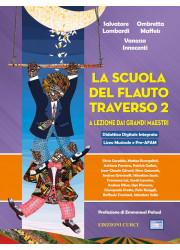 La Scuola del Flauto Traverso 2, A lezione dai grandi maestri - Salvatore Lombardi, Ombretta Maffeis, Vanessa Innocenti