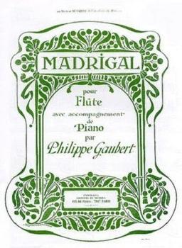 Madrigal, Philippe GAUBERT
