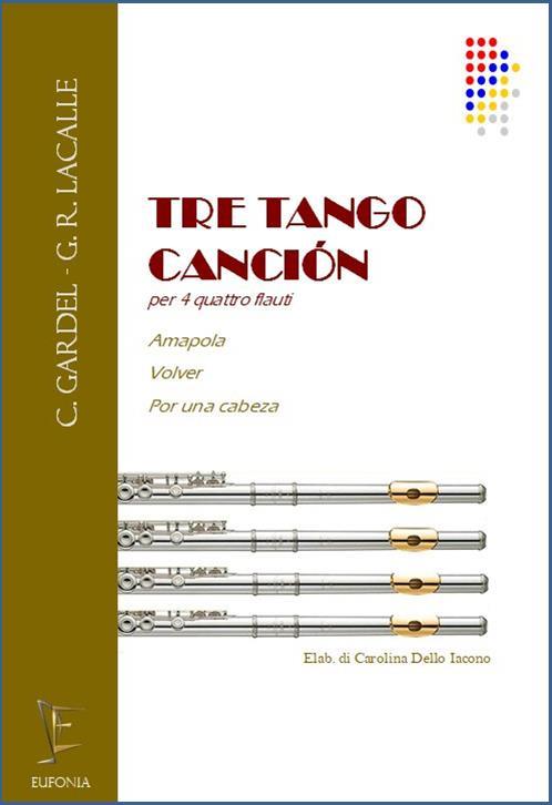 TRE TANGO CANCIÓN, AA.VV. Elab. C. Dello Iacono | Suono Flauti