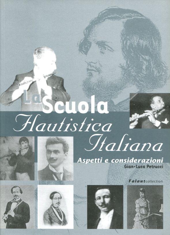 La scuola Flautistica Italiana - Aspetti e considerazioni, Gian Luca Petrucci | Suono Flauti