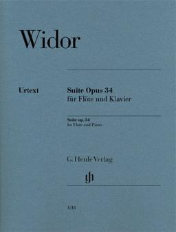 Suite Opus 34 für Flöte und Klavier, Suite op. 34 for Flute and Piano - Charles-Marie Widor
