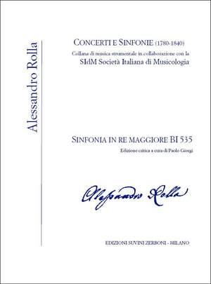 Sinfonia in re maggiore BI 535, Concerti e Sinfonie, 1780-1840 Vol. 3 - Alessandro Rolla | Suono Flauti