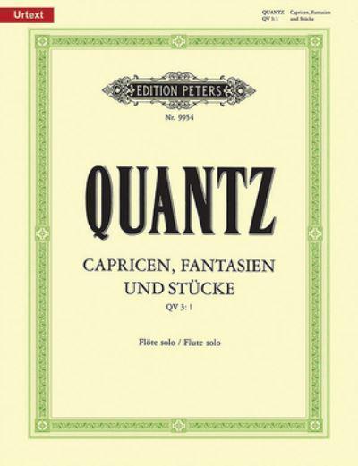 Capricen, Fantasien und Stücke, QV 3: 1 - Johann Joachim Quantz | Suono Flauti