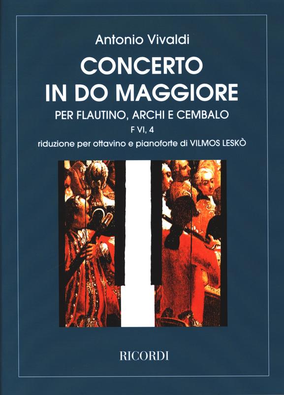 Concerto FVI/4, Do Rv443 F.Vi-4-Riduzione Per Ottavino E Pianofort - Antonio Vivaldi | Suono Flauti