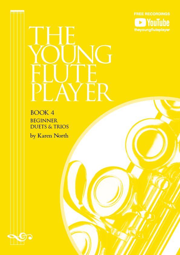 THE YOUNG FLUTE PLAYER - BOOK 4 Beginner Duets and trios (colour edition) - Karen North | Suono Flauti
