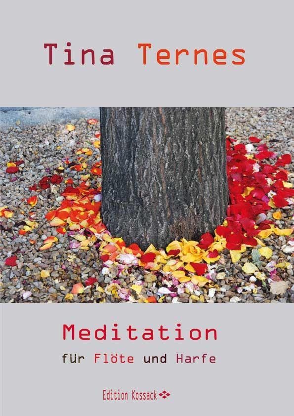 Ternes, Tina: Mediatation | Suono Flauti