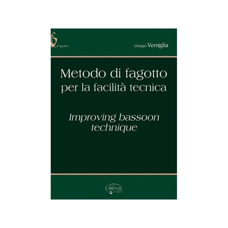 Metodo di Fagotto per la Facilità Tecnica, (Improving Bassoon Technique) - Giorgio Versiglia | Suono Flauti
