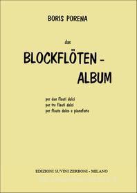 Blockflöten-Album (1955), Composizioni Per Due, Tre Flauti Dolci e Per Flauto Dolce E - Boris Porena | Suono Flauti