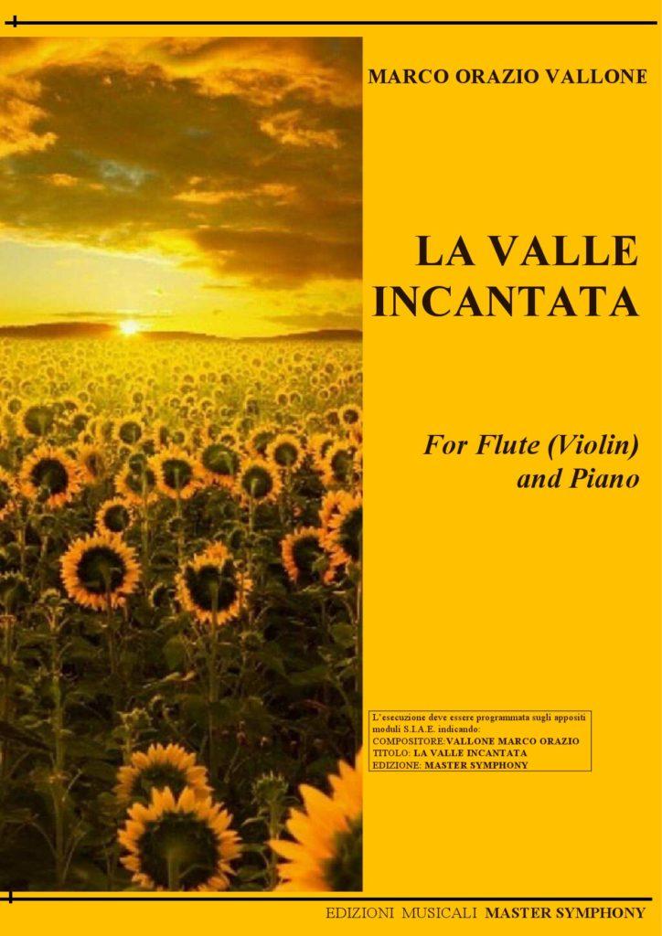 LA VALLE INCANTATA for Flauto (Violino) and Piano - Vallone Marco Orazio | Suono Flauti