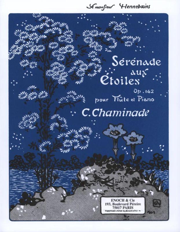Sérénade aux Etoiles opus 142, Cécile CHAMINADE | Suono Flauti
