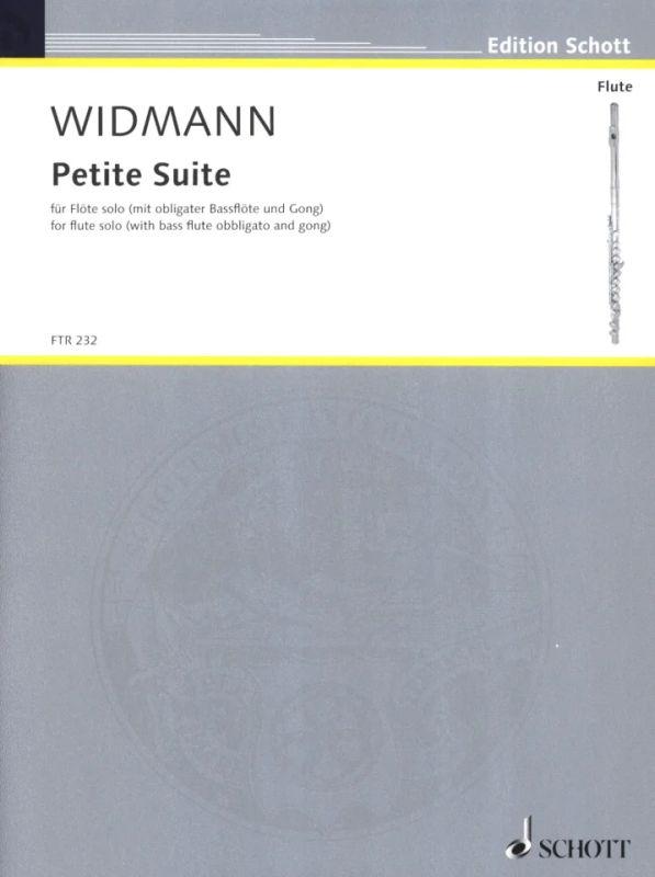 Petite Suite Für Flöte Solo (Mit Obligater Bassflöte und Gong) - Widmann | Suono Flauti