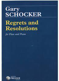 Regrets and Resolutions - Gary Schocker | Suono Flauti