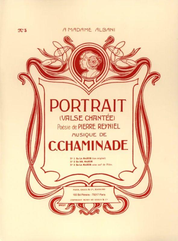 Portrait, Valse chantée, poésie de Pierre Reyniel, Cécile CHAMINADE | Suono Flauti