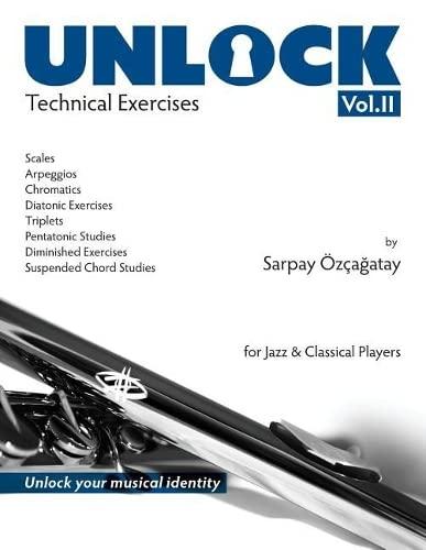 UNLOCK: Technical Exercises Vol.2 -  Sarpay Ozcagatay | Suono Flauti
