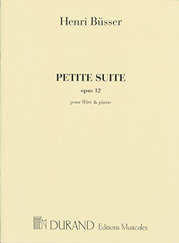Petite Suite Opus 12 - Henri Büsser | Suono Flauti