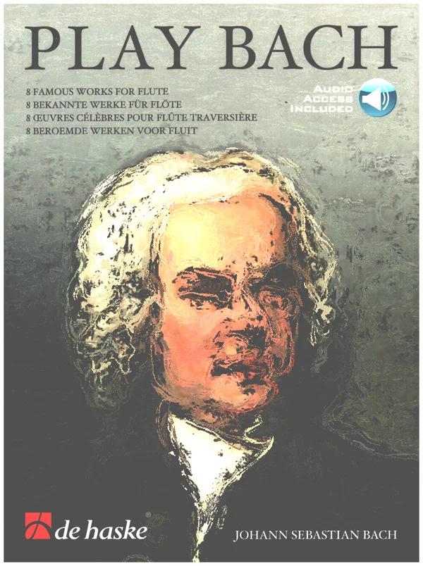 Play Bach, 8 Famous Works for Flute - Johann Sebastian Bach | Suono Flauti