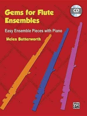 Gems for Flute Ensembles (with CD) - Helen Butterworth | Suono Flauti