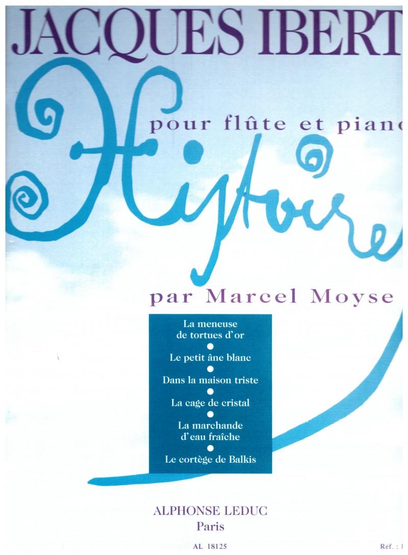 Histoires par Marcel Moyse - Jacques Ibert | Suono Flauti
