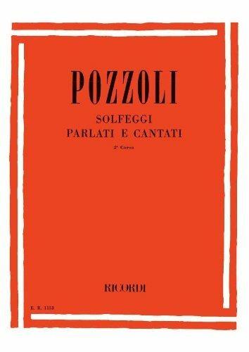 Solfeggi Parlati E Cantati, II Corso - Ettore Pozzoli | Suono Flauti