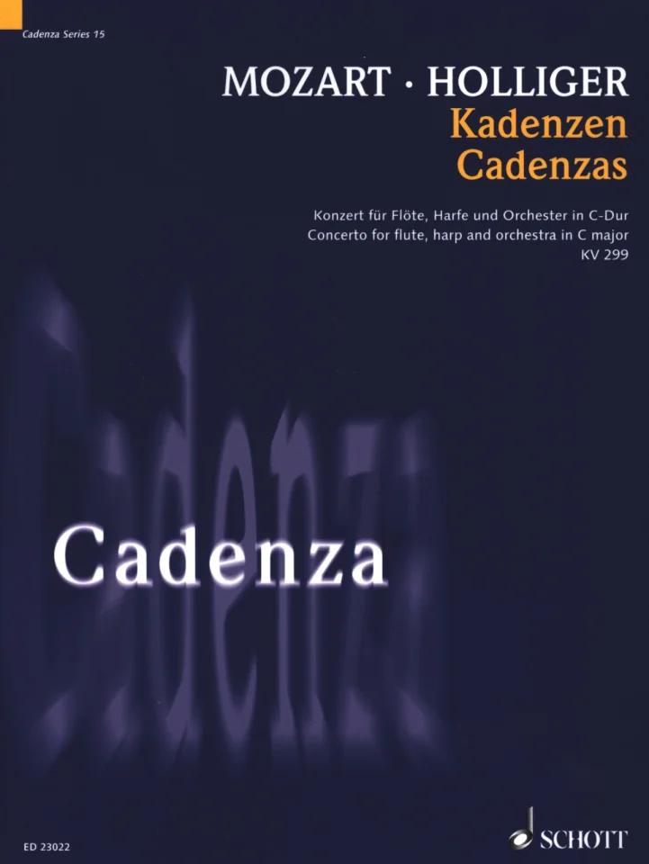 Kadenzen Kv 299, Zum Konzert Für Flöte, Harfe und Orchester C-Dur Kv 299 Von Wolfgang Amadeus Mozart - Heinz Holliger | Suono Flauti