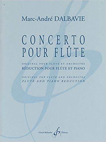Concerto Pour Flute Reduction - Marc-André Dalbavie | Suono Flauti