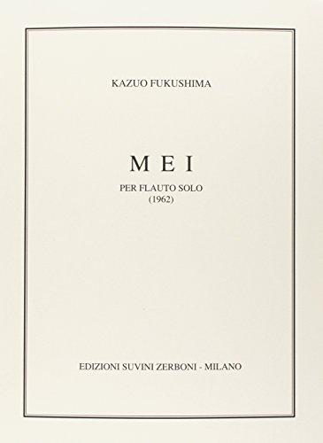 Mei (1962) Per Flauto Solo - Kazuo Fukushima | Suono Flauti