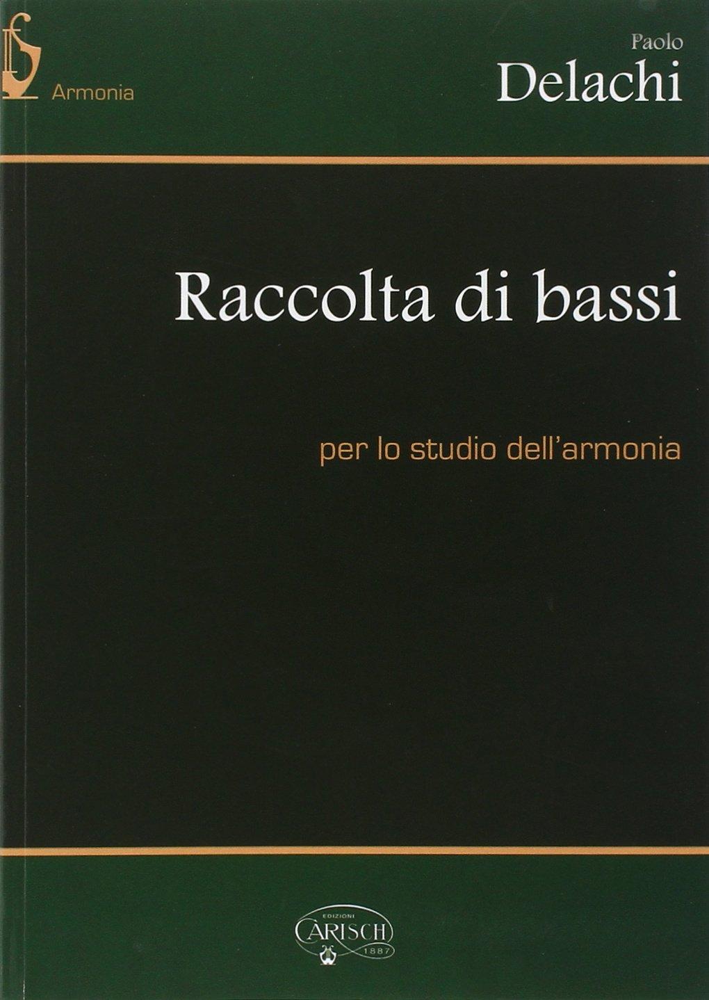 Raccolta Di Bassi Per Lo Studio Dell'Armonia - Paolo Delachi | Suono Flauti