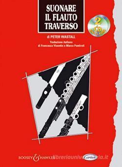 Suonare Il Flauto Traverso - Peter Wastall | Suono Flauti