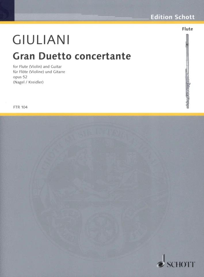Gran Duetto Concertante Op 52 Fl (Vl) Chit - Mauro Giuliani | Suono Flauti
