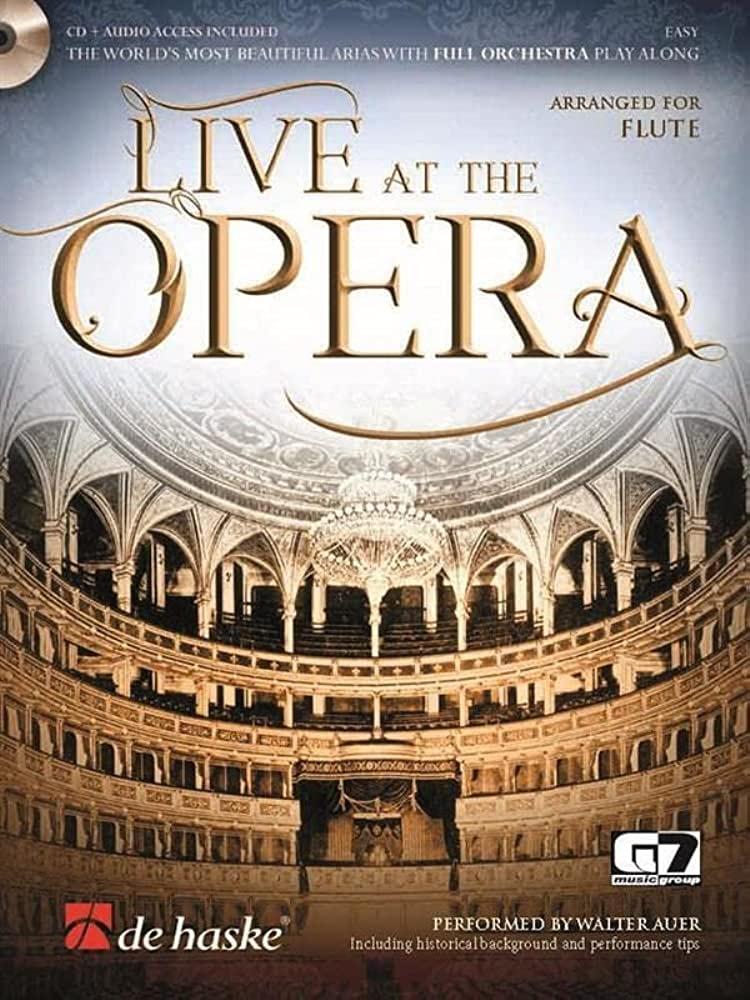 Live at the Opera - Flute, The world's most beautiful arias with full orchestra play along | Suono Flauti