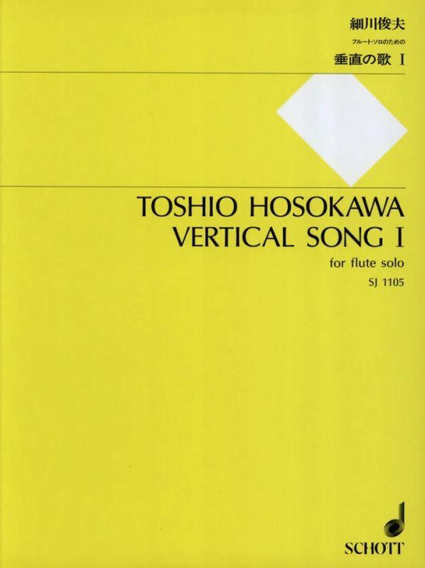Vertical Song I - Toshio Hosokawa | Suono Flauti