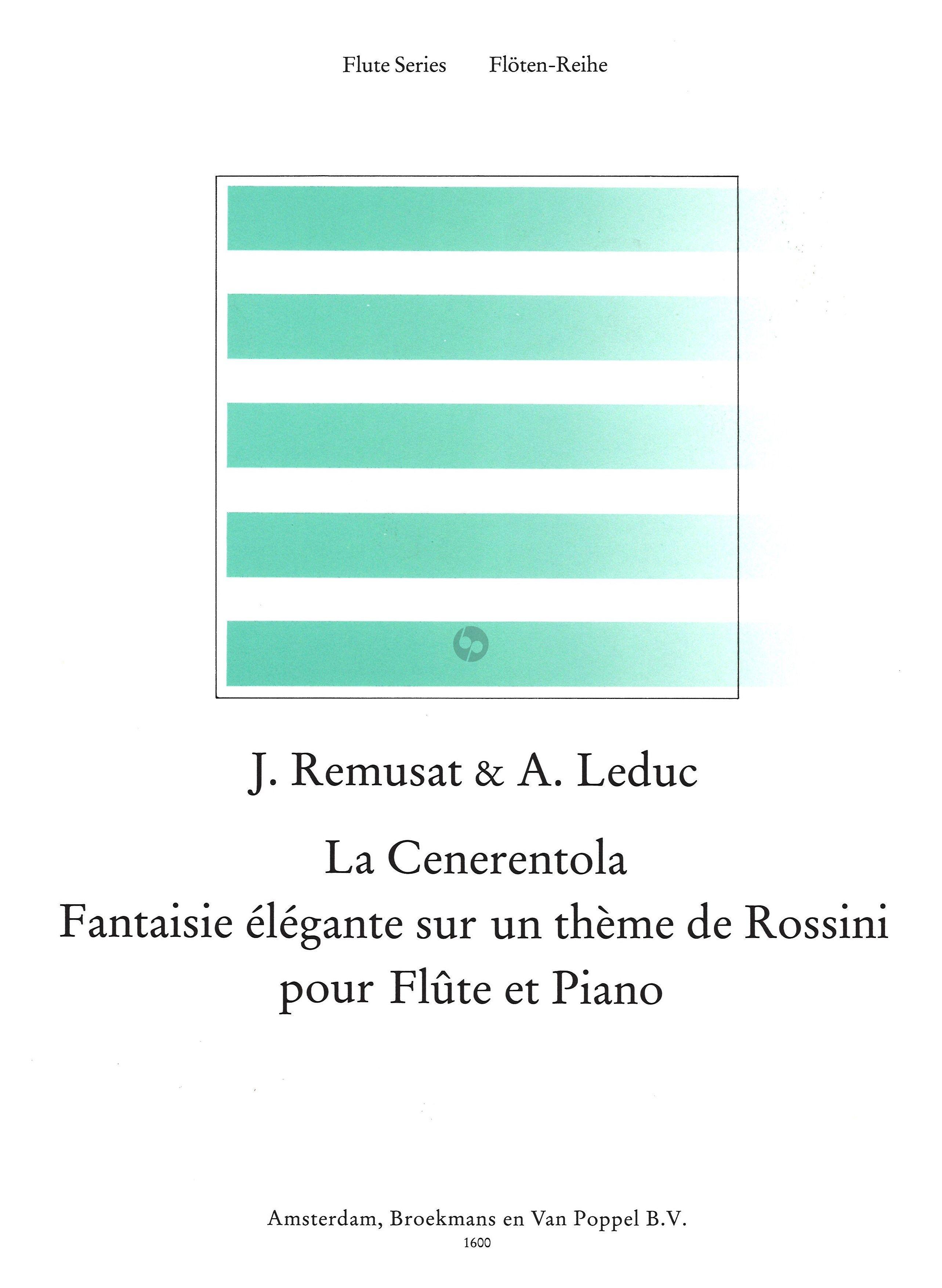 La Cenerentola, Fantaisie Elégante sur un Thème de Rossini - Alphonse Leduc_Jean Remusat | Suono Flauti