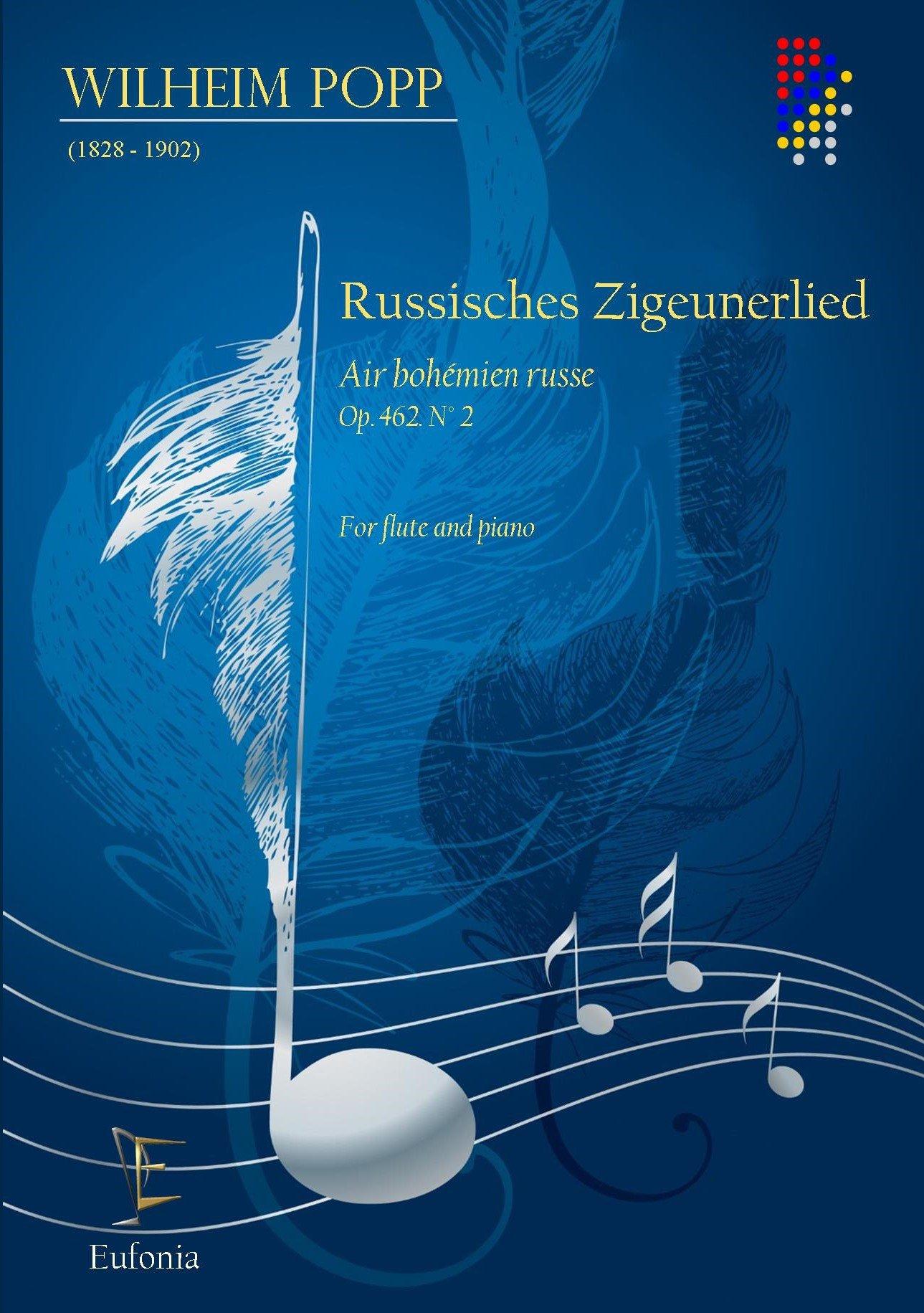RUSSISCHES ZIGEUNERLIED, Op.462 N°2 - Wilheim Popp | Suono Flauti